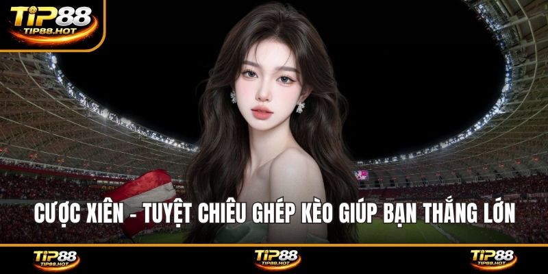 Cược xiên